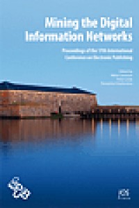 Image of Mining the digital information networks :proceedings of the 17th International Conference on Electronic Publishing