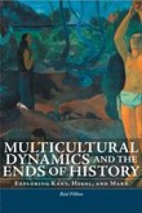 Image of Multicultural dynamics and the ends of history
