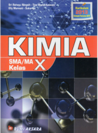 Image of Kimia SMA/MA Kelas X Kurikulum 2013 Kelompok Peminatan MIPA
