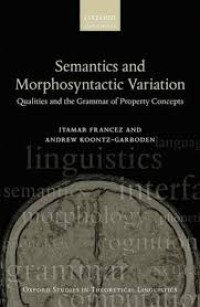 Image of Semantics and morphosyntactic variation:qualities and the grammar of property concepts