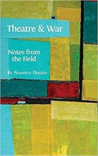 Image of Theatre and war:notes from the field