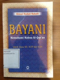 Image of Bayani : Memahami Makna Al-Qur'an