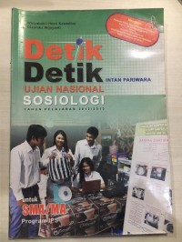 Image of DETIK DETIK UJIAN NASIONAL SOSIOLOGI IPS SMA/MA TP 2012/2013