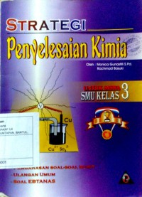 Image of Strategi Penyelesaian Kimia untuk Siswa SMU Kelas 3