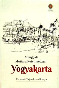 Image of Menggali Mutiara Keistimewaan Yogyakarta: Perspektif Sejarah dan Budaya
