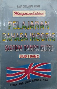 Image of Pelajaran Bahasa Inggris Sistem Tanpa Guru Jilid 1 dan 2