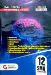 Image of Buku Pelajaran Revolusi Belajar Koding: Konsep Dasar & The King Kelas 12 SMA Semester 1 (Kurikulum Merdeka)