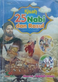 Image of Kisah 25 Nabi dan Rasul disertai:Aqidah Islam