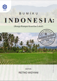Image of Bumiku Indonesia:bunga rampai kearifan lokal