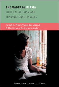 Image of Madrasa in Asia:political activism and transnational linkages