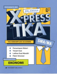 Image of Erlangga X-Press TKA (Tes Kemampuan Akademik) Ekonomi SMA/MA