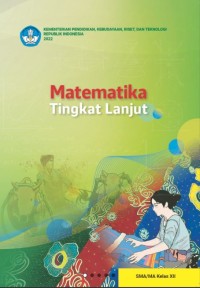 Image of Matematika Tingkat Lanjut SMA/MA Kelas XII (Kurikulum Merdeka)