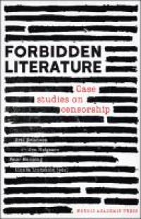 Image of Forbidden literature:case studies on censorship