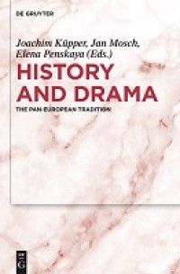 Image of History and drama:the Pan-European tradition