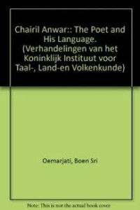 Image of Chairil Anwar:the poet and his language