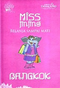 Image of Miss Jinjing: Belanja Sampai Mati di Bangkok