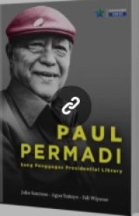 Image of Paul Permadi, sang penggagas Presidential Library