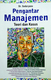 Image of Pengantar Manajemen: Teori dan Kasus