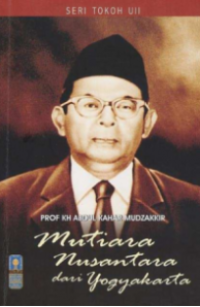 Image of Prof KH Abdul Kahar Mudzakkir: Mutiara Nusantara dari Yogyakarta