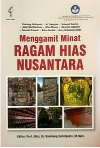 Image of Menggamit Minat Ragam Hias Nusantara