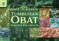 Image of Jalur wisata tumbuhan obat di Kebun Raya Bogor